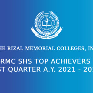 RMC SHS Top Achievers 1st Quarter A.Y. 2021-2022